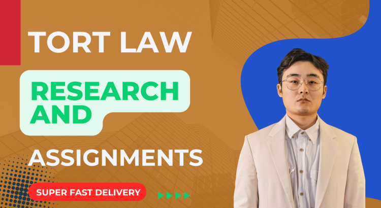 I will help with tort law papers and assignments
