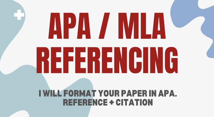 I will provide APA referencing and citation for your paper